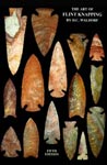 Couverture : The Art of Flintknapping